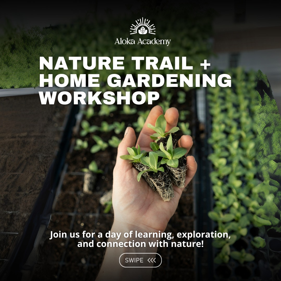 Nature Trail + Home Gardening Workshop